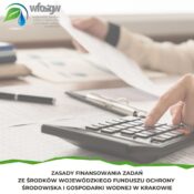 Zasady udzielania dotacji i pożyczek z Wojewódzkiego Funduszu Ochrony Środowiska i Gospodarki Wodnej w Krakowie w 2024 roku