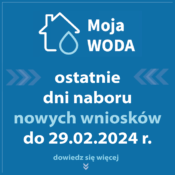 Kończy się nabór nowych wniosków do programu Moja Woda