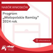Grafika informacyjna nt. Nabór wniosków: Program „Małopolskie Remizy” 2024 rok