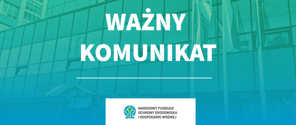 Komunikat NFOŚiGW do gin Operatorów