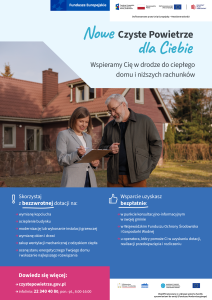 Plakat promujący warunki i korzyści wynikające z korzystania z programu Czyste Powietrze