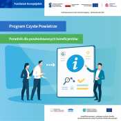 Grafika zawiera komunikat zachęcający do pobrania i przeczytania poradnika dedykowanego osobom poszkodowanym przez nierzetelnych wykonawców podczas realizacji umowy dotacji z programu Czyste Powietrze