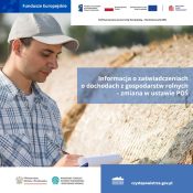 Grafika dekoracyjna nt. Nieprzerwane wydawanie zaświadczeń o dochodach z gospodarstw rolnych – zmiana w ustawie POŚ