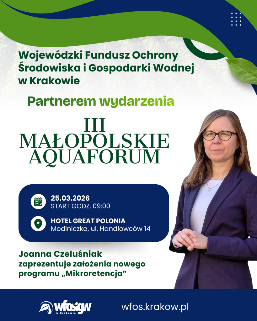 Obrazek informujący o III Małopolskim AquaForum i prelegentce WFOŚiGW w Krakowie