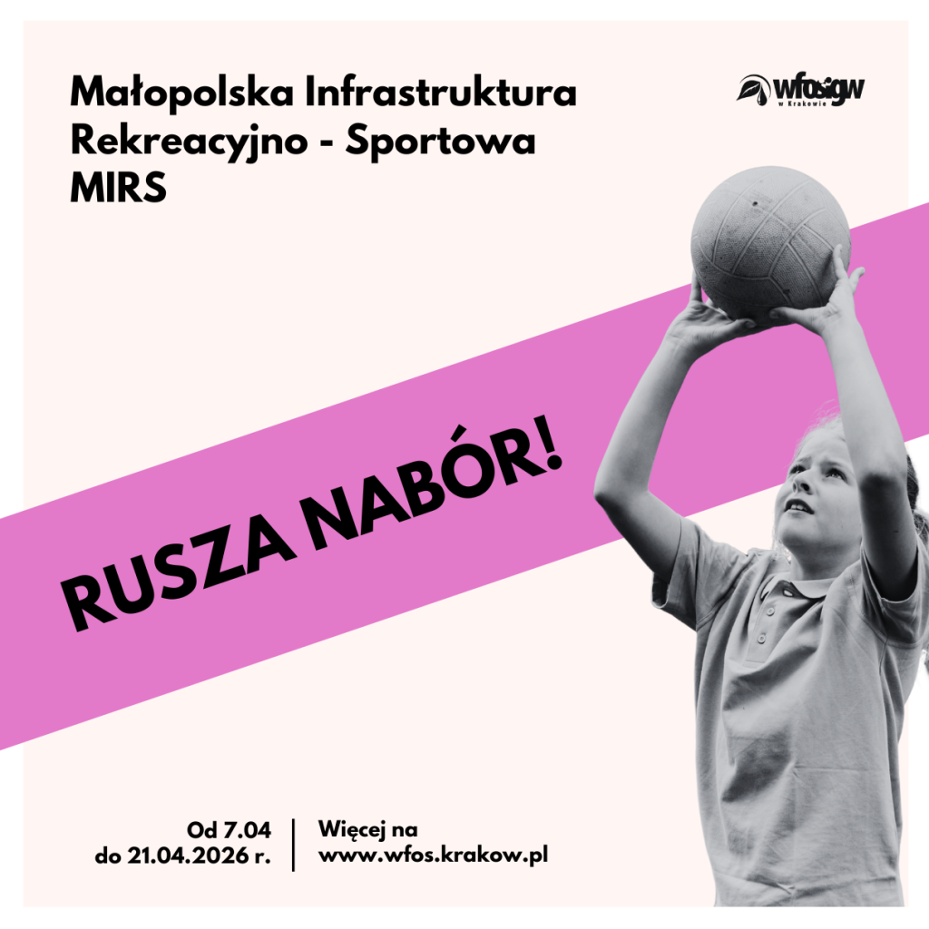 Obrazek przedstawiający nabór na nowy program Małopolska Infrastruktura Rekreacyjno-Sportowa MIRS